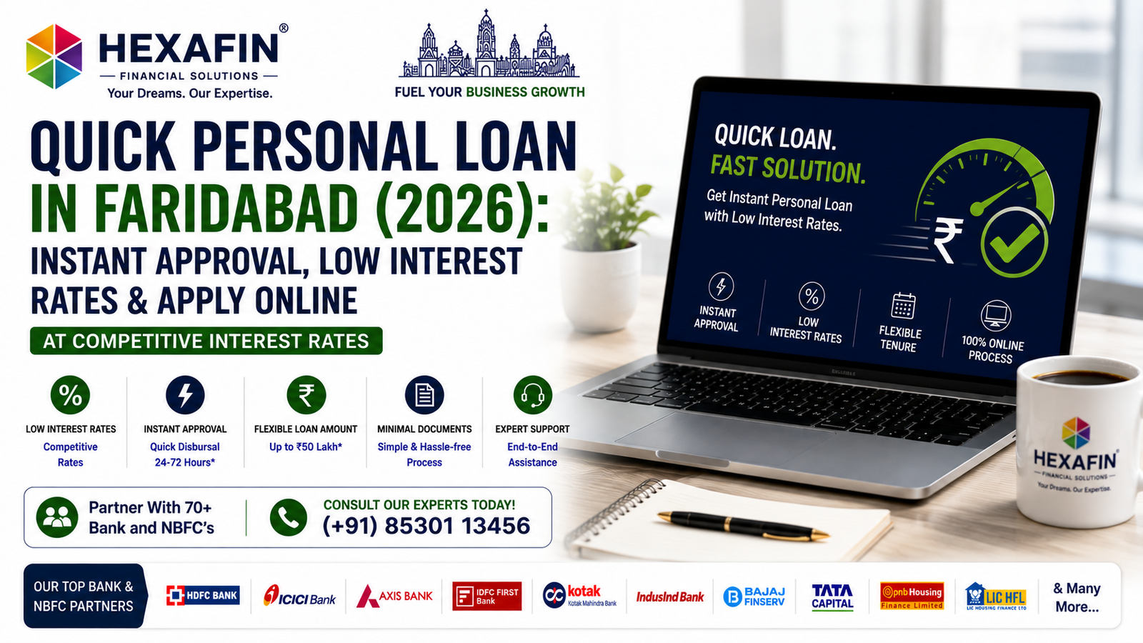 Blog 8 Quick Personal Loan in Faridabad with instant approval from top banks and NBFCs through Hexafin