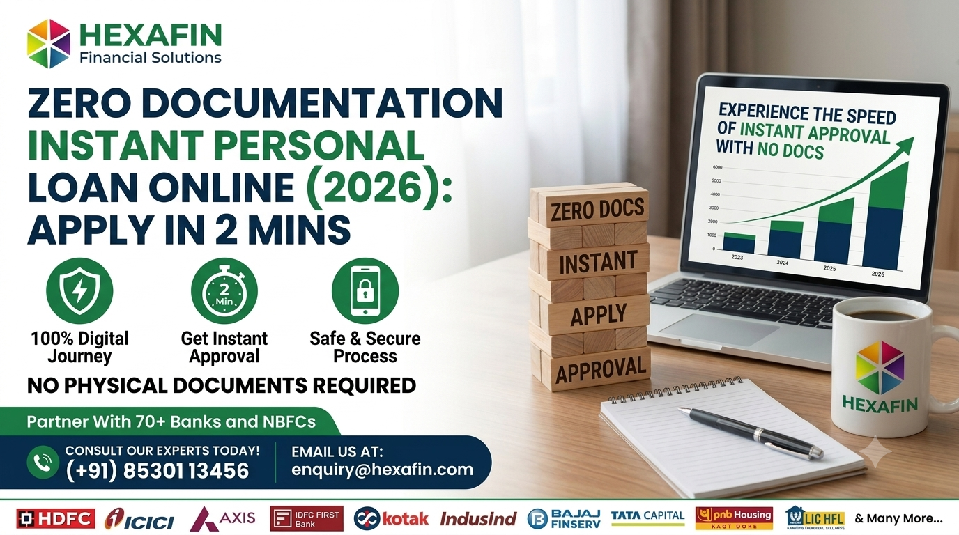 Blog 10 Zero Documentation Instant Personal Loan Online with 2 minute approval